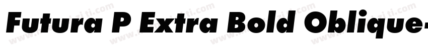 Futura P Extra Bold Oblique字体转换
